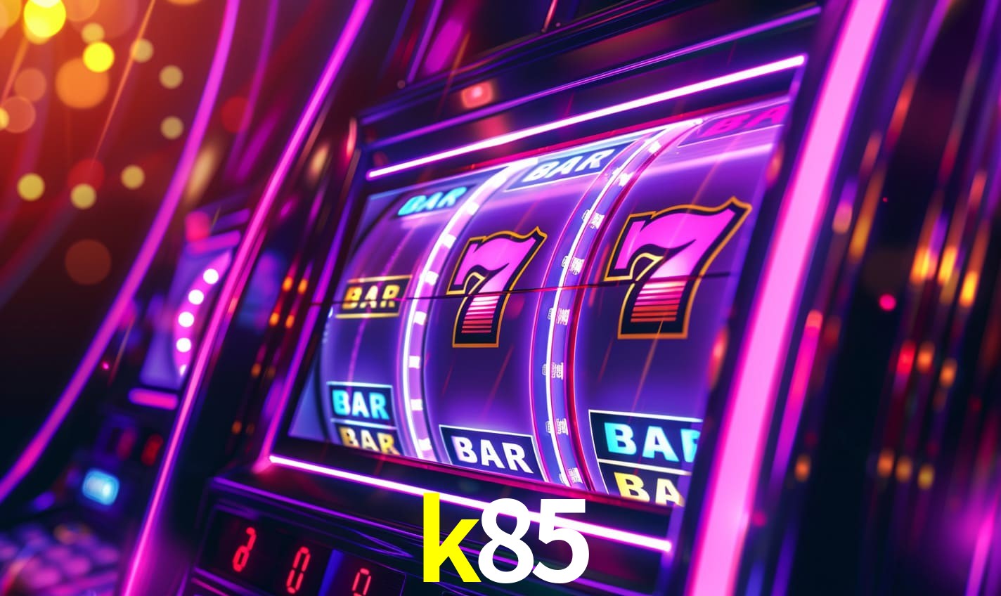 k85 bet